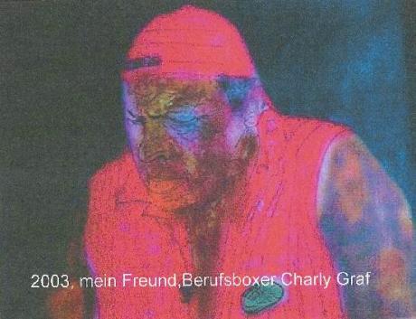 Mein Freund, Berufsboxer Charly Graf (2003) - Ehrenfried Köhler Pinky - auf - Array - Mein Freund, Berufsboxer Charly Graf (2003) - Ehrenfried Köhler Pinky - auf - Array -